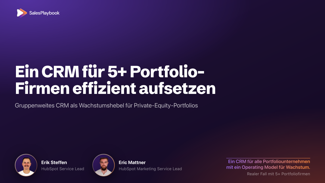 Ein CRM für 5+ Portfolio-Firmen effizient aufsetzen